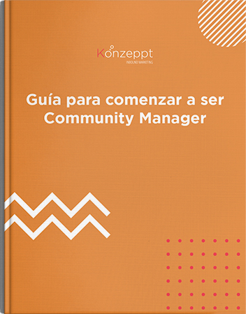 Guía para comenzar a ser Community Manager